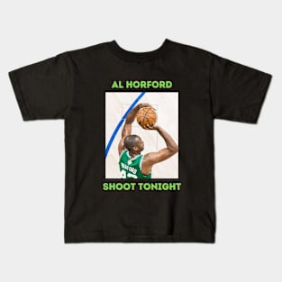 Al Horford Shoot Tonight Kids T-Shirt